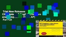 Trial New Releases  CliffsNotes AP English Literature and Composition (Cliffs AP)  For Full
