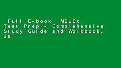 Full E-book  MBLEx Test Prep - Comprehensive Study Guide and Workbook, 2018  For Full