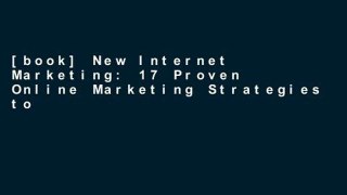 [book] New Internet Marketing: 17 Proven Online Marketing Strategies to Make Money Onlin (Online