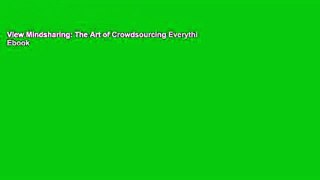 View Mindsharing: The Art of Crowdsourcing Everything Ebook