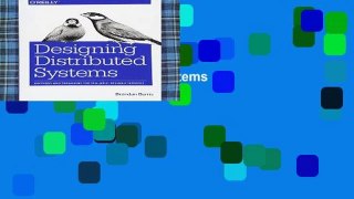 Any Format For Kindle  Designing Distributed Systems Complete