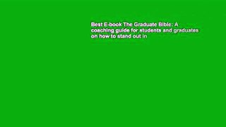 Best E-book The Graduate Bible: A coaching guide for students and graduates on how to stand out in