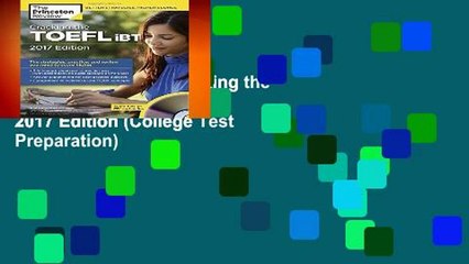 Complete acces  Cracking the TOEFL Ibt with Audio CD, 2017 Edition (College Test Preparation)