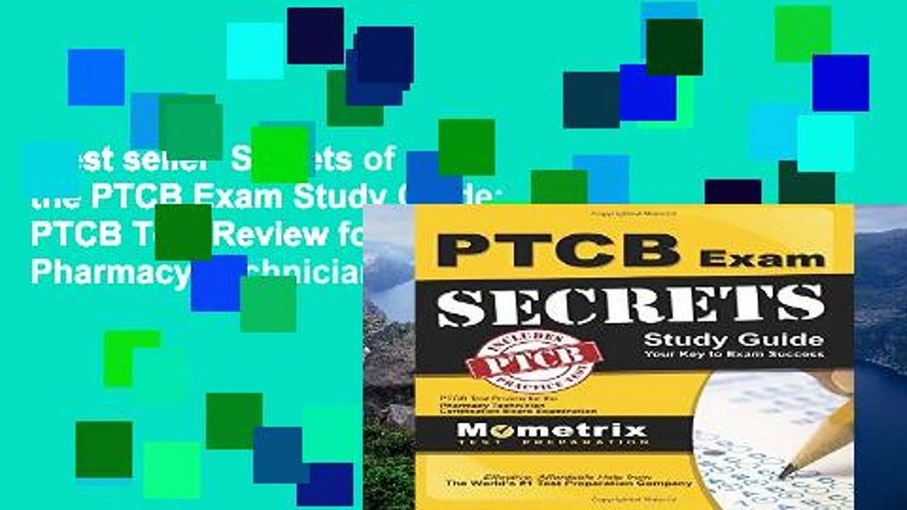 Best seller Secrets of the PTCB Exam Study Guide PTCB Test Review for