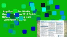 Any Format For Kindle  QuickBooks Pro 2018 Quick Reference Training Card - Laminated Tutorial