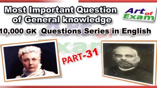 GK questions and answers  # part-31     for all competitive exams like IAS, Bank PO, SSC CGL, RAS, CDS, UPSC exams and all state-related exam.