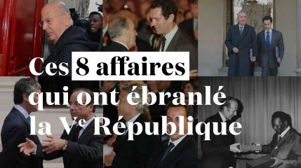 Ces 8 affaires qui ont ébranlé la Ve République avant Benalla