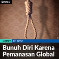 #1MENIT | Bunuh Diri Karena Pemanasan Global