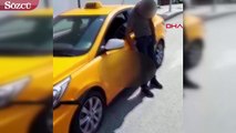 İstanbul'da taksi sürücüsünün korkutan görüntüsü