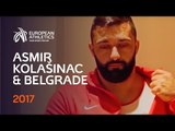 Asmir Kolašinac just can't wait - Belgrade 2017 European Athletics Indoor Championships