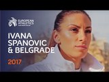 Ivana Spanovic loves Belgrade too - Belgrade 2017 European Athletics Indoor Championships