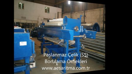 Filtre Pres Borulama Örnekleri-Paslanmaz Çelik (SS)