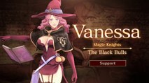 Black Clover Quartet Knights - Trailer de présentation de Vanessa