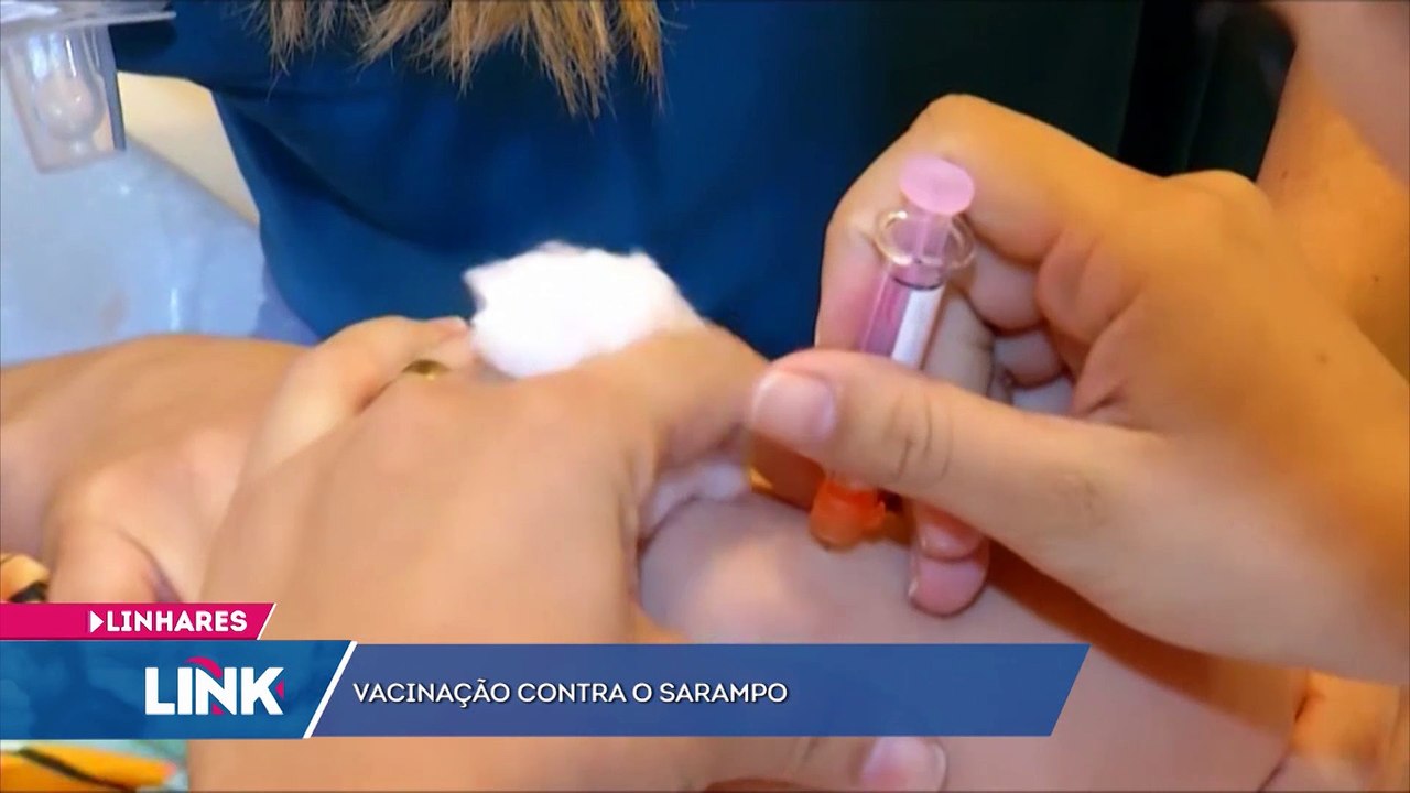 Postos de saúde de Linhares se preparam para Campanha de Vacinação contra o Sarampo