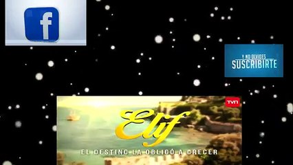 ELIF CAPITULO 508 LUNES 30 JULIO Comp. ESPAÑOL