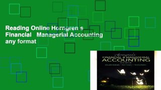 Reading Online Horngren s Financial   Managerial Accounting any format