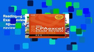 Readinging new Wiley CPAexcel Exam Review 2018 Study Guide: Regulation (Wiley CPAexcel Exam Review