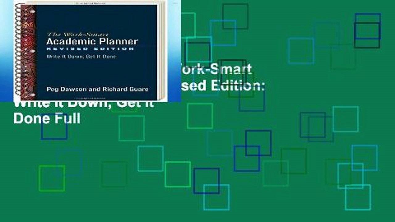 D0wnload Online The Work-Smart Academic Planner, Revised Edition: Write It Down, Get It Done Full