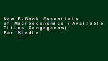 New E-Book Essentials of Macroeconomics (Available Titles Cengagenow) For Kindle
