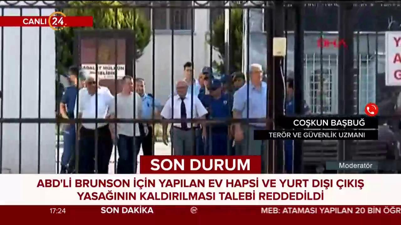 Brunson'un itirazı reddedildi