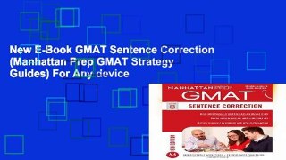 New E-Book GMAT Sentence Correction (Manhattan Prep GMAT Strategy Guides) For Any device