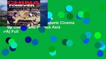Ebook China Forever: The Shaw Brothers and Diasporic Cinema (Pop Culture and Politics Asia PA) Full