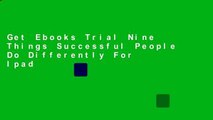 Get Ebooks Trial Nine Things Successful People Do Differently For Ipad