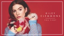 Riley Clemmons - You First