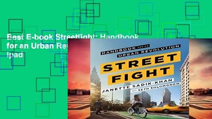 Best E-book Streetfight: Handbook for an Urban Revolution For Ipad