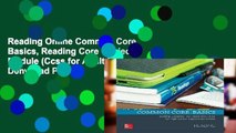 Reading Online Common Core Basics, Reading Core Subject Module (Ccss for Adult Ed) D0nwload P-DF