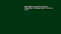 Open EBook La Catrina: Emotions / Emociones: A Bilingual Book of Emotions online