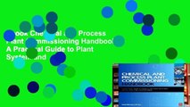 Ebook Chemical and Process Plant Commissioning Handbook: A Practical Guide to Plant System and