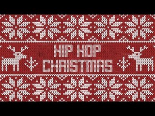 ☃ A Hip Hop Christmas Mix ☃