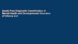 [book] Free Diagnostic Classification of Mental Health and Developmental Disorders of Infancy and
