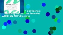 Reading Full Creative Confidence: Unleashing the Creative Potential Within Us All Full access