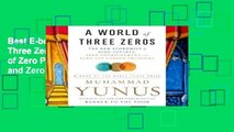 Best E-book A World of Three Zeros: The New Economics of Zero Poverty, Zero Unemployment, and Zero