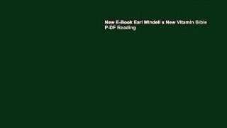 New E-Book Earl Mindell s New Vitamin Bible P-DF Reading
