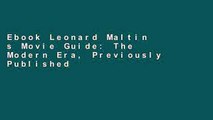 Ebook Leonard Maltin s Movie Guide: The Modern Era, Previously Published as Leonard Maltin s 2015