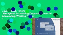 Favorit Book  Financial   Managerial Accounting/Corporate Financial Accounting, Working Papers: 1