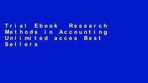Trial Ebook  Research Methods in Accounting Unlimited acces Best Sellers Rank : #1