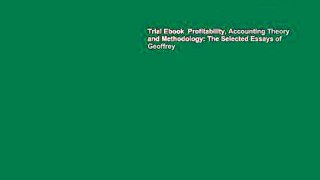 Trial Ebook  Profitability, Accounting Theory and Methodology: The Selected Essays of Geoffrey
