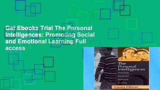 Get Ebooks Trial The Personal Intelligences: Promoting Social and Emotional Learning Full access