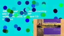 EBOOK Reader Computer Accounting with Quickbooks 2011 MP -wQBPremAccCD, wStudent CD Unlimited