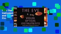 View The Eye and Visual Optical Instruments Ebook The Eye and Visual Optical Instruments Ebook