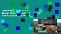 Best seller  The Crisis of Global Modernity: Asian Traditions And A Sustainable Future (Asian
