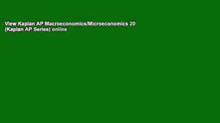 View Kaplan AP Macroeconomics/Microeconomics 2013-2014 (Kaplan AP Series) online