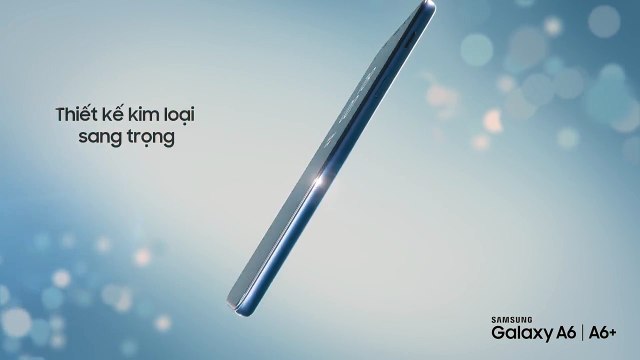 Siêu phẩm Samsung Galaxy A6/A6+