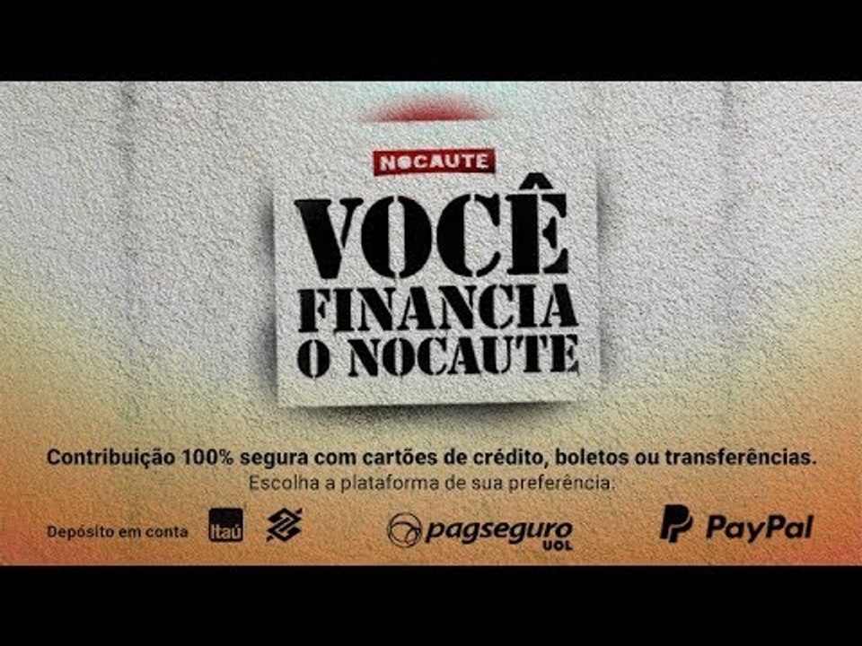 JORNALISMO INTERNACIONAL | VOCÊ FINANCIA O NOCAUTE