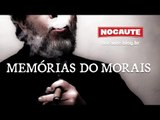 MEMÓRIAS DO MORAIS: A PRIMEIRA PRISÃO DO ZÉ DIRCEU