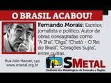 FERNANDO MORAIS NO SINDICATO DOS METALÚRGICOS DE SOROCABA